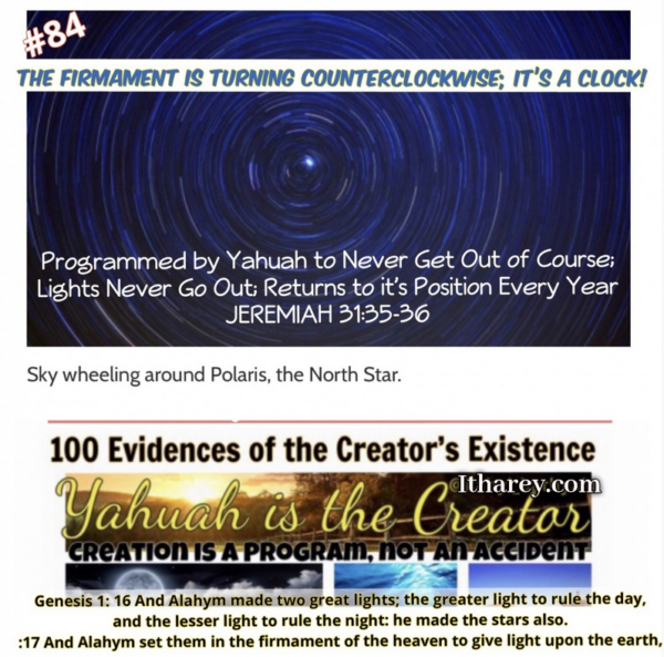 Evidence #84 - Proof Yahuah Exists - The Firmament Turns Counterclockwise