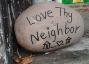 Love thy Neighbors