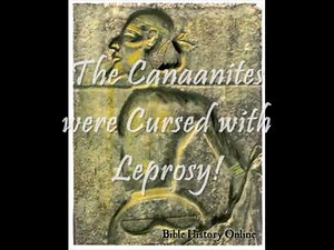 White People's Origins in the Bible: Lepers, Gehazi, Canaanites, Edomites